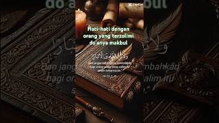 Hati-hati doa orang yang terzolimi do'anya makbul #Allah#doa#zolim#short#alqur