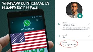 SIDA AMERICAN NUMBER LOOGU ISTICMAALO WHATSAPP