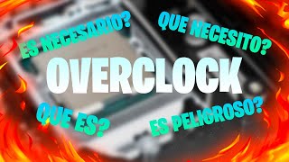 ⏰QUE ES Y PARA QUE SIRVE EL OVERCLOCK??? GUIA BASICA OVERCLOCKING //2022//⏰