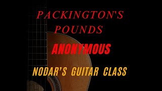 Nodar's Guitar Class. Packington's Pounds Anonymous, arr J. Andrew Greghan