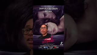 Movie Review: Don’t Kill Me