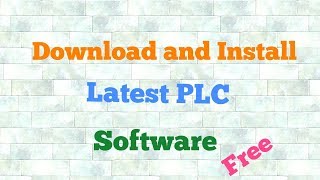 Download and Install latest PLC software || Plc software download