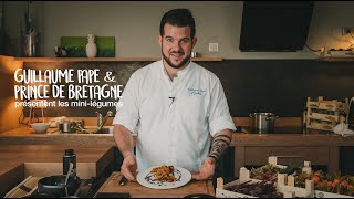 Une recette de cuisine aux mini-légumes par Guillaume Pape réalisée pour Prince de Bretagne