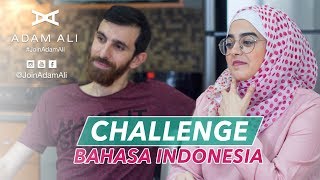 CHALLENGE BELAJAR BAHASA INDONESIA - ADAM VS NADINE