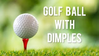 Golf ball with dimples.