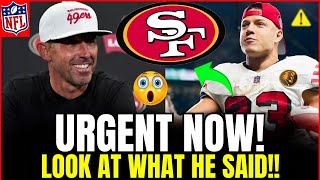 🚨URGENT NEWS! SEE WHAT KYLE SHANAHAN SAID ABOUT HIM! 49ERS NEWS! SAN FRANCISCO 49ERS NEWS!