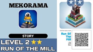 Mekorama STORY LEVEL 2 RUN OF THE MILL - Gameplay & Walkthrough