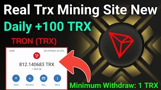 New Trx Mining Site Today | Register to get 65,000 TRX | tron mining site | today trx cloud mining