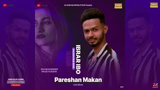 Pareshan Makan Tho Watara By Ibrar Ibo Original Sung Tanveer Nazar