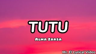 TUTU DANCE TIKTOK SONG WITH LYRICS