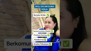 Skill Dalam Dunia Kerja #softskills #softskillsdevelopment #duniakerja #tips #kerja #belajar