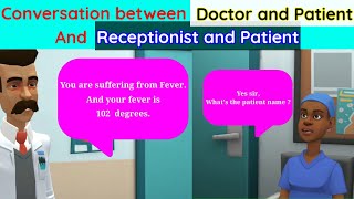 English conversation between Doctor and Patient || Conversation between Receptionist and Patient