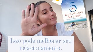 As 05 linguagens do amor - Gary Chapman - #04