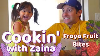 Cookin with Zaina - Frozen Yogurt Fruit Bites