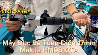 Máy Đục Bê Tông Điện Makita HM0810TA (17mm)| Electric Demolition Hammer| Công Cụ Máy Móc