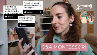 Q&A Educazione gentile e Montessori | Gennaio (liti, compiti, passeggino, capricci)