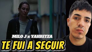 REACCIÓN A // TE FUI A SEGUIR - MILO J & YAHRITZA Y SU ESENCIA