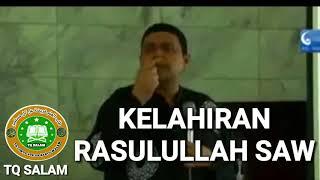 Kelahiran Rasulullah SAW - Ustadz Haikal Hasan