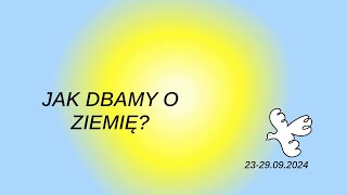 JAK DBAMY O ZIEMIĘ?