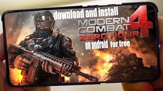 How to download and install Modern Combat 4 on android for free।apk+data  free ।  MC4 zero hour