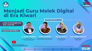 SMB: Menjadi Guru Melek Digital di Era Kiwari