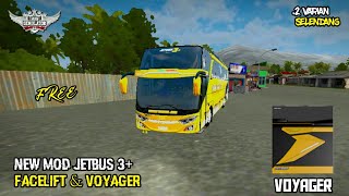 SHARE MOD BUSSID JETBUS 3+ FACELIFT & VOYAGER BY MD CREATION REBORN || BUSSID V3.2