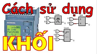 PLC LOGO - Bài 2 - Các Khối Trong Logo - Hàm Đặc Biệt Trong Logo