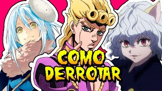 (MUITO FACÍL) COMO DERROTAR OS PERSONAGENS MAIS PODEROSOS E APELÕES DOS ANIMES