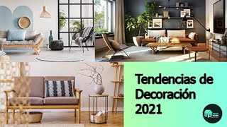 Tendencias decorativas 2021