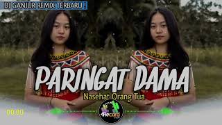 LAGU DAYAK | PARINGAT DAMA____Versi GANJOR REMIX BAND TERBARU !