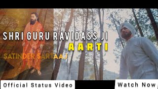 Aarti | Guru Ravidass Ji | Satinder Sartaj | Punjabi Shabad Latest Video Status | TOXIC BEATS 2020