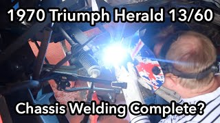 Is The Chassis Welding Complete!? | 1970 Triumph Herald 13/60 | Part 8