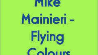 Mike Mainieri - Flying Colours