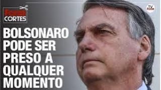 JAIR BOLSONARO PODE SER PRESO A QUALQUER MOMENTO 😱