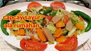 capcay sayur ala rumahan menu sederhana tapi enak