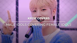 KPOP MALE IDOLS COVERING FEMALE IDOLS