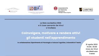 Coinvolgere, motivare e rendere attivi gli studenti nell’apprendimento - 2 parte