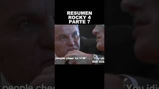 ROCKY 4 RESUMEN PARTE 7 #resumen #zombieshorts #rocky 🥊🥊