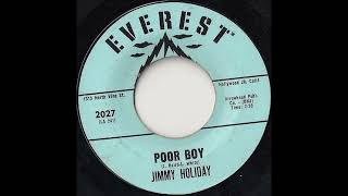 Jimmy Holiday -  Poor Boy