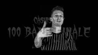 Cashisclay - 100 Bars Finale