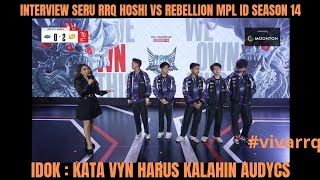 INTERVIEW SERU BUDE CLARA SAMA RRW HOSHI🔥‼️RRQ VS RBL‼️#mobilelegends #mplindonesia #mplids14 #rrq