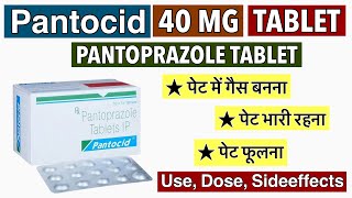 Unlock The Secrets Of Pantocid 40 Mg Tablet: Dosage, Side Effects, And Benefits In Hindi!