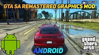 Gta Sa Graphics Mod | Gta Sa Remastered Graphics Mod | Gta Sa Graphic Mod Android | Gta Sa Mods