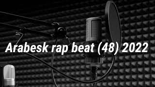 Arabesk rap beat (48) 2022