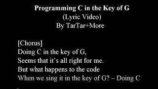 Programming C in the Key of G (Lyric Video)