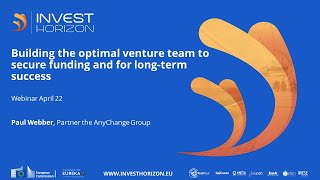 Webinar | Building the optimal venture team to secure funding and for long term success