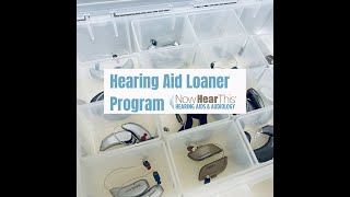 Hearing Aid Loaner Program