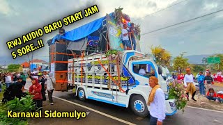 JAM 5 SORE RWJ BARU AMBIL START DI KARNAVAL SIDOMULYO