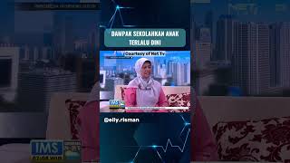 Dampak Sekolah Anak Terlalu Dini- part1 #ellyrisman #ellyrismanparenting