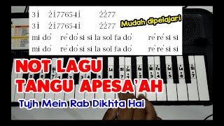 Tangu' Apesa'ah (Tujh Mein Rab Dikhta Hai) - Not Lagu Piano / Pianika Drum Band / Marching Band